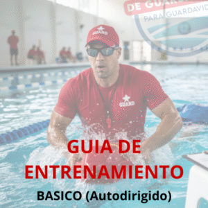 Guia de entrenamiento - Basico autodirigido para Guardavidas